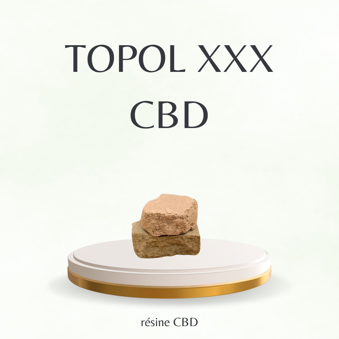Résine CBD / Topol XXX CBD